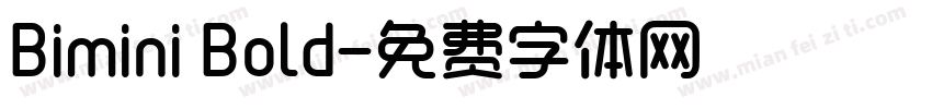 Bimini Bold字体转换